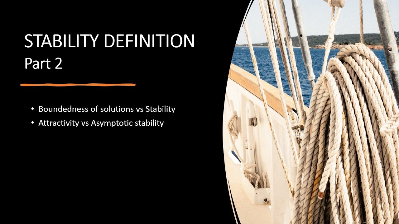 Nonlinear control systems - 1.4. Stability definition - Part 2