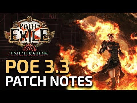 Path of Exile 3.3 Incursion - Patch notes review