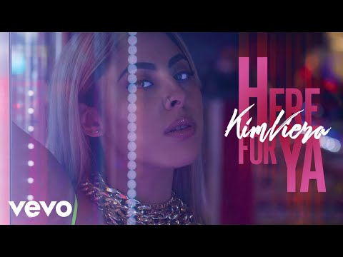 Kim Viera - Here For Ya (Audio)