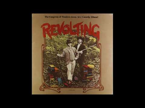 The Congress of Wonders - Revolting (Comedy) (1970) (Full Album)