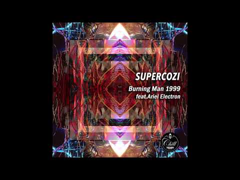 Supercozi - Burning Man 1999 [Full EP]