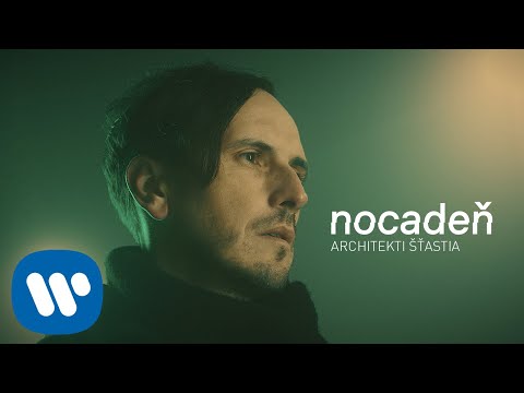 Nocadeň - Architekti šťastia (Official Video)