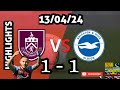 Burnley 1-1 Brighton | Premier League | Highlights | Goals | 13/04/24 | Muric