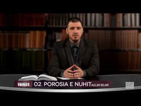 02 - Porosia e Nuhit alejhi selam (pjesa e dytë) - Enis Rama