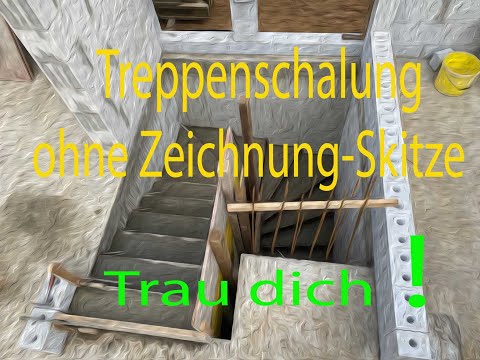 Betontreppe selber machen, ohne Zeichnung