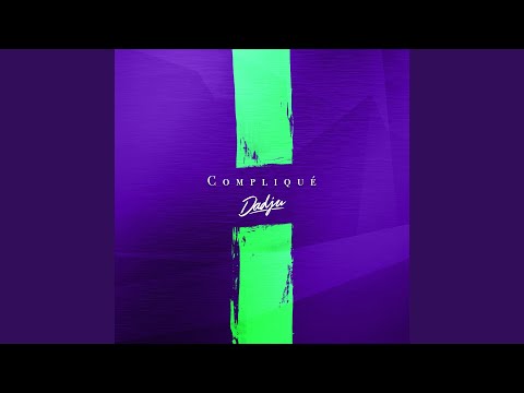 Compliqué – Dadju