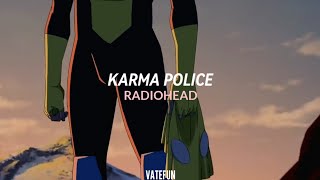 Karma Police - Radiohead  / Sub español | Invincible