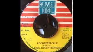 Carlton Patterson Poorest People + Black & White Rock King Tubby's