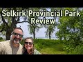 S04E04 Selkirk Provincial Park Review