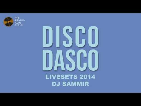 DJ Sammir @ Riva Destelbergen (29-3-2014) (P4) - DISCO DASCO LIVESETS 2014
