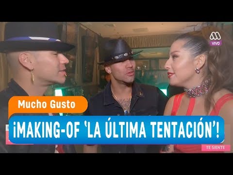 ¡Así se hizo el vídeo de 'La Última Tentación'! - Mucho gusto 2018
