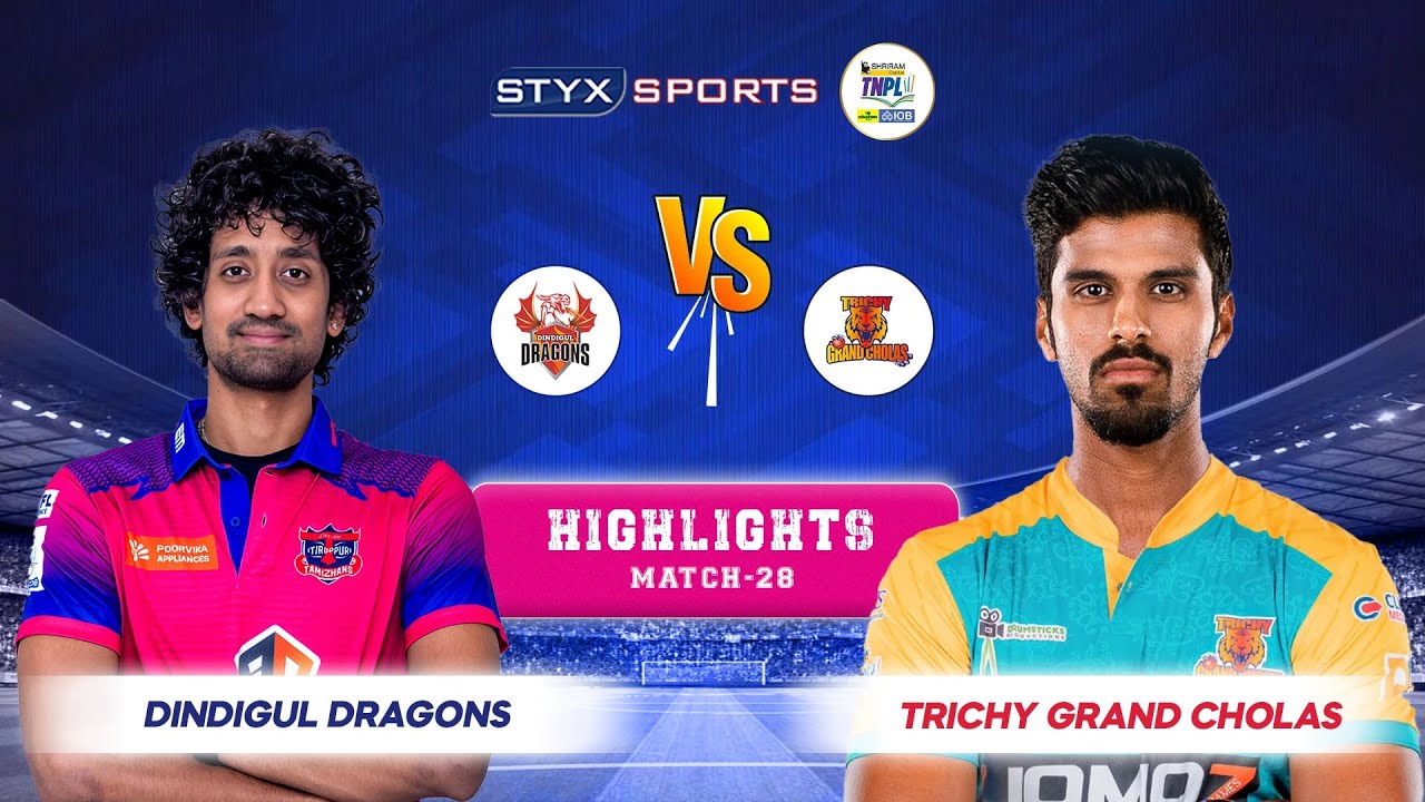 Dindigul Dragons VS Trichy Grand Cholas