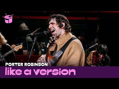 Porter Robinson covers Fontaines D.C.’s ‘Favourite’ for Like A Version