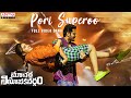 Pori Superoo Full Video Song Macherla Niyojakavargam Nithiin Krithi Shetty Mahati Swara Sagar