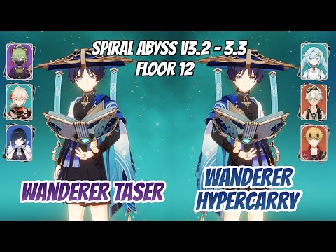 Wanderer Taser & Wanderer Double Pyro Hypercarry Abyss v3.2 - 3.3 Floor 12 (9 Stars)| Genshin Impact