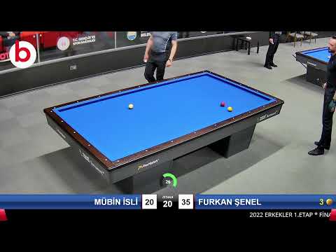 MÜBİN İSLİ & FURKAN ŞENEL Bilardo Maçı - 2022 ERKEKLER 1.ETAP-FİNAL GRUBU 1/32