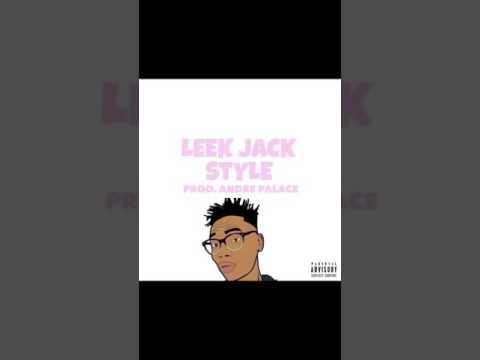 Leek Jack - MY STYLE