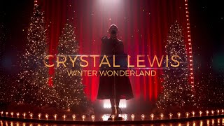 Winter Wonderland | Crystal Lewis