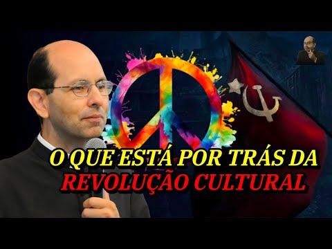 Marxismo e Revolução Cultural — Padre Paulo Ricardo