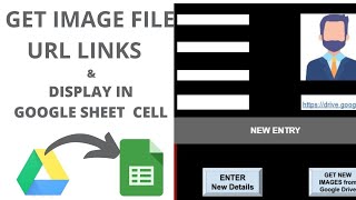 Display images in google sheet cell  by using file urls from google drive  -2021