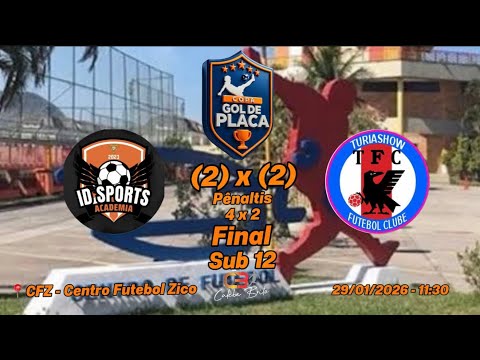 ID Sports (2) 4 x 2 (2) Turiashow - Sub 12 - FINAL - Copa Gol de Placa 2026 - 29/01/2026