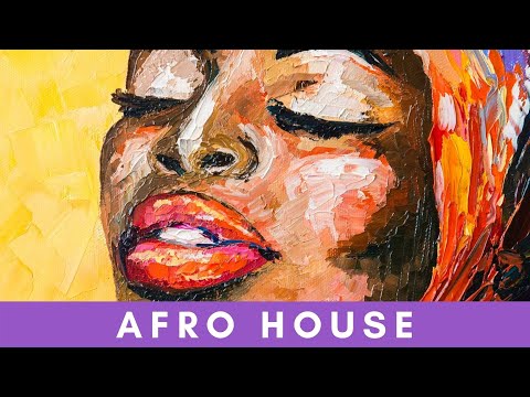 Afro House Mix