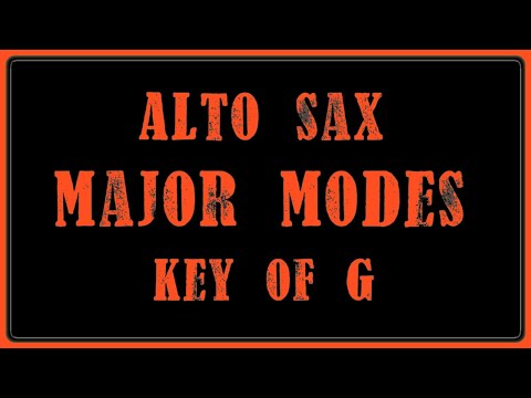 The 7 Modes of G Major for Alto Saxophone
