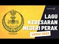 Lagu Negeri Perak Kebesaran Negeri Perak Versi 2023