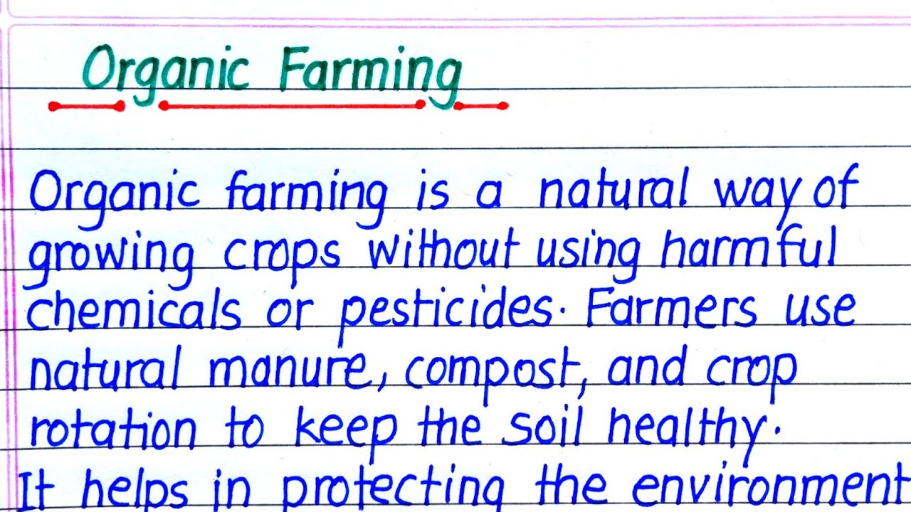 Organic Farming Essay in English || Essay on Organic Farming in English