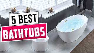 Best Bathtubs 2026 | Top 5 Best Freestanding Bathtub - Review