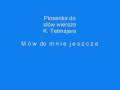 Mów do mnie jeszcze.wmv 