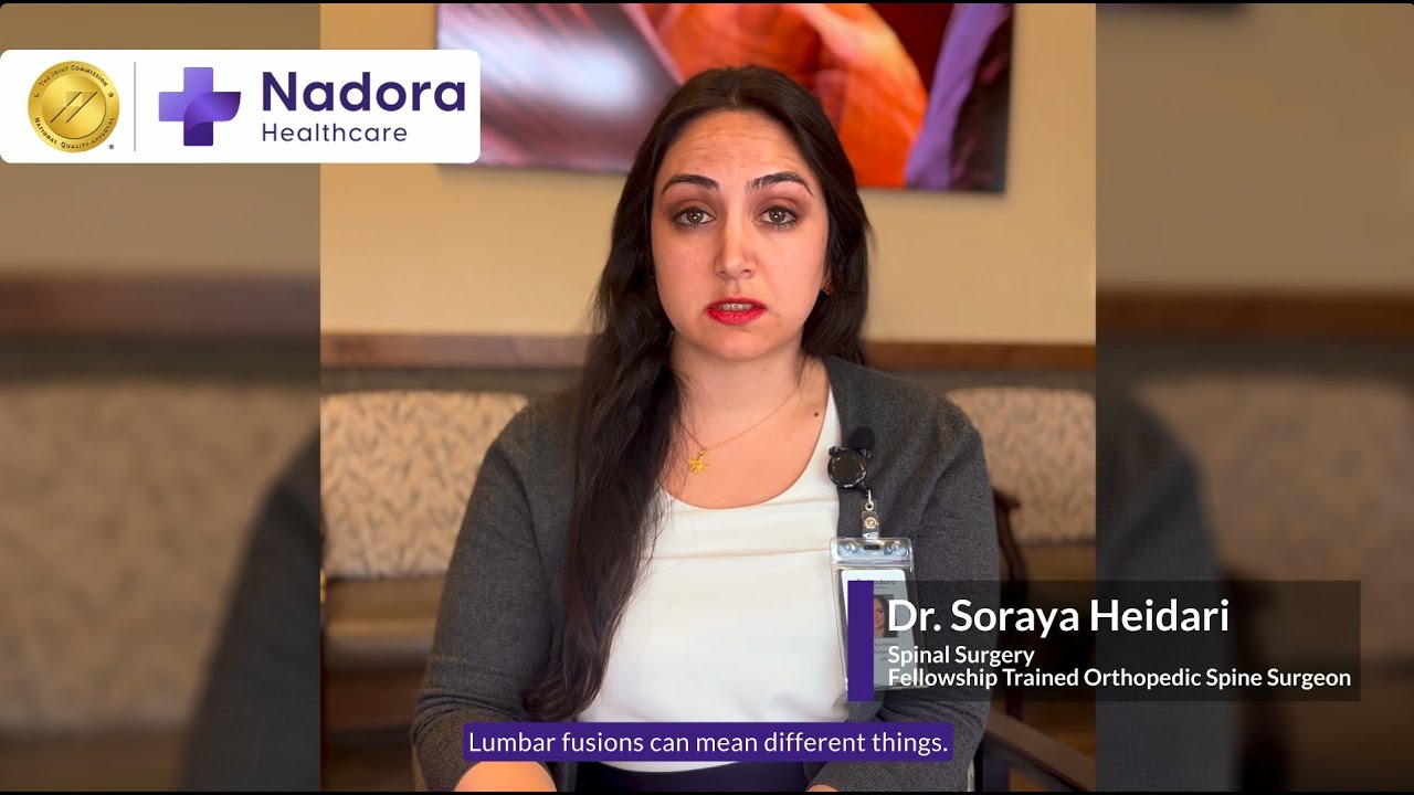 Lumbar Fusion - What Is It? | Nadora Healthcare