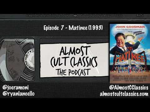 Almost Cult Classics: The Podcast | Episode 7 | Matinee (1993)