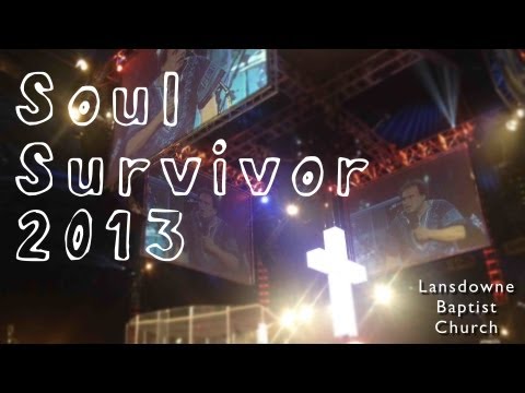 Soul Survivor 2013 Video