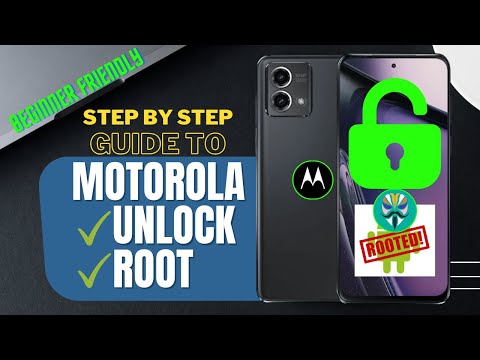 Unlock & Root Motorola Phone: Ultimate guide