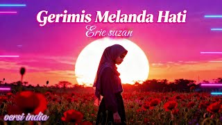 Download lagu Gerimis Melanda Hati - Erie suzan cover versi india,#dangdut #cover mp3