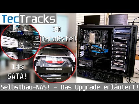 Selbstbau-NAS! - Das Upgrade erläutert! | TecTracks HD | deutsch | 4K60p