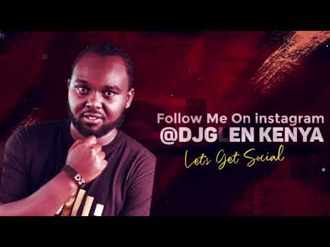 DJ GLEN   THE JAM EP 13   {JAMUHURI KENYAN OLD SCHOOL} (genge - kapuka-)