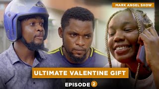 Ultimate Valentine Gift - Episode 2 (YouTube Short)