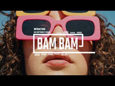 Upbeat Hip-Hop Energetic by Infraction [No Copyright Music] / Bam Bam
