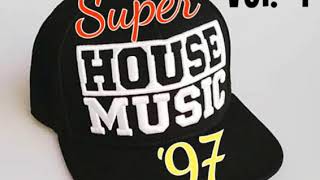 Download lagu Super House Music '97 (Remix) Vol. 1 mp3 Download lagu Super House Music '97 (Remix) Vol. 1 mp3