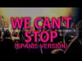 We Can't Stop (Spanish Version) - Kevin Karla ...
