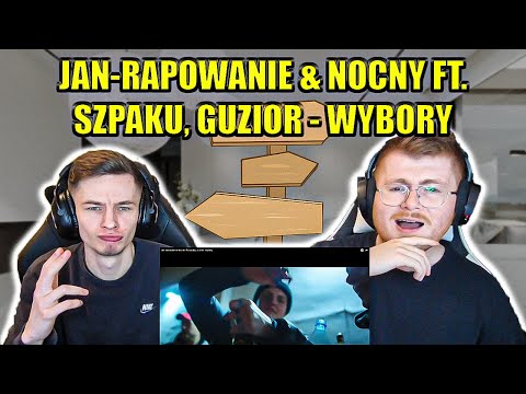 DANCE BEAT GOES HARD! JAN-RAPOWANIE & NOCNY FT. SZPAKU, GUZIOR - WYBORY ENGLISH AND POLISH REACTION