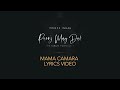 Prince Indah - Mama Camara (Official Lyric Video) sms 9844826 to 811