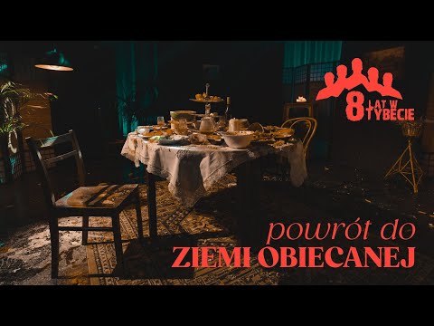8 lat w Tybecie - Powrót do ziemi obiecanej (Official Video)