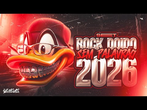 SET ROCK DOIDO 2026 - SEM PALAVRÃO AS MAIS HYPADAS DO MOMENTO