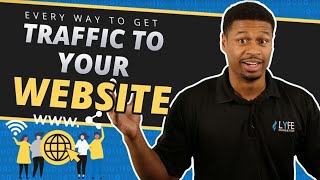 Every Way To Get Traffic To Your Website In 2023 | Step-by-Step