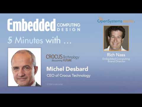 Five Minutes With… Michel Desbard, CEO of Crocus Technology