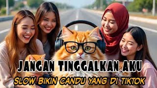 Download lagu DJ JANGAN TINGGALKAN AKU SLOW BIKIN CANDU YANG DI TIK TOK BY Yanz Tube mp3 Download lagu DJ JANGAN TINGGALKAN AKU SLOW BIKIN CANDU YANG DI TIK TOK BY Yanz Tube mp3