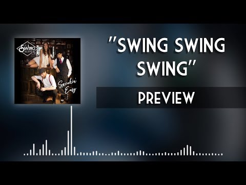 Swing Swing Swing [Preview]